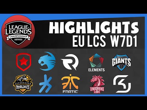 [Highlights] EU LCS W7D1 All Matches | CW vs UOL - ROC vs EL - OG vs GIA - H2K vs FNC - SK vs GMB