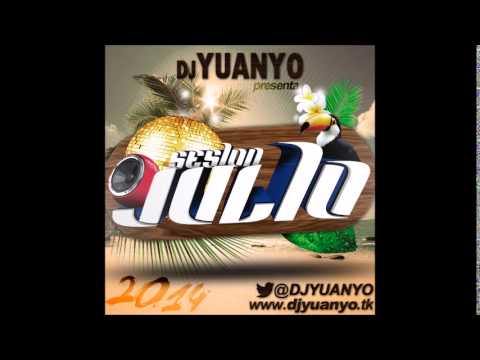 03. SESION JULIO 2014 - @DJYUANYO