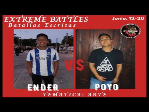 ENDER VS POYO / BATALLAS ESCRITAS EXTREME BATTLES