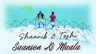 Saanson Ki Maala  Shaarib & Toshi  Nusrat Fate