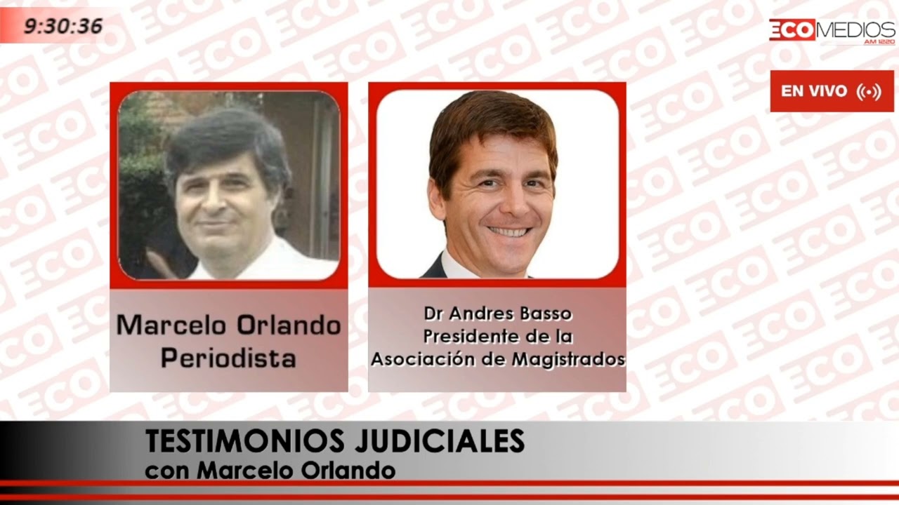 Dr. Andres Basso Pte. de la Asociación de Magistrados Testimonios Judiciales
