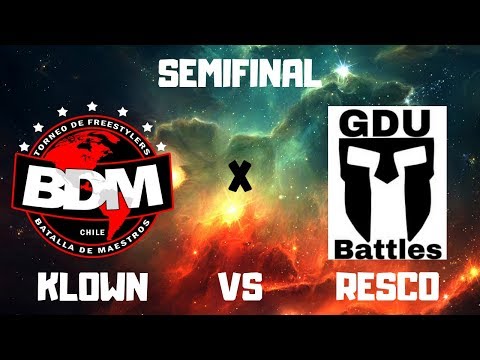 KLOWN VS RESCO/ SEMIFINAL/ CLASIFICATORIA A BDM POR GDU/ 2K19