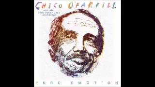 Chico O'farrill - Chico and the men