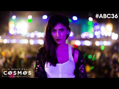 A BEAUTIFUL COSMOS with ALEXANDRA BADOI - Episode 36