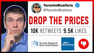 Toronto Realtors Advise Price Drops Before it Gets Worse