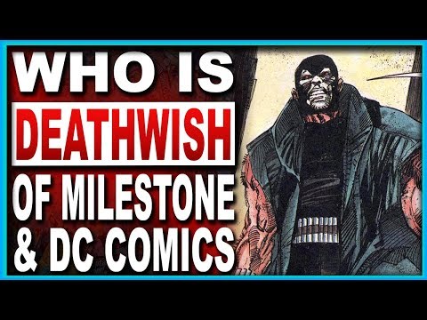 Who Is DC Comics's Deathwish? The Punisher Who Hunts Sex Criminals?