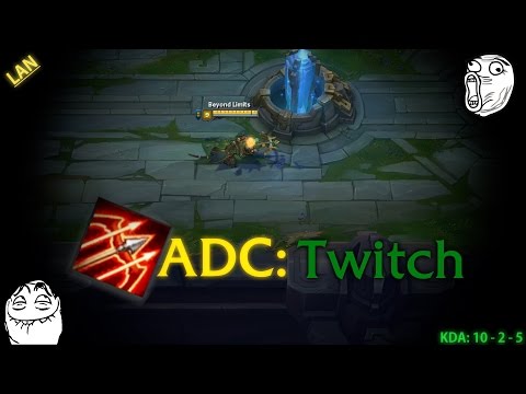 League of Legends - Twitch ADC (LAN) 10-2-5