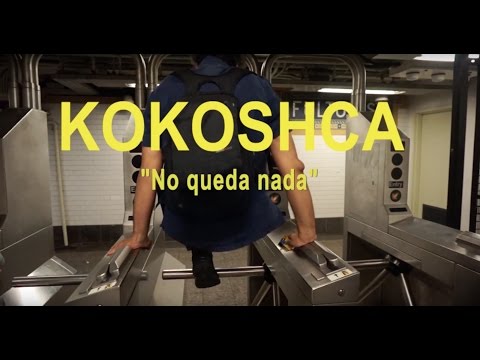 Kokoshca - No queda nada