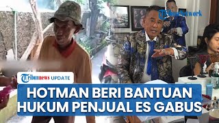 Hotman Paris Beri Bantuan Hukum Gratis Bela Suderajat Penjual Es Gabus yang Difitnah & Dianiaya