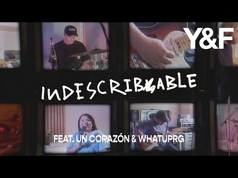 Indescribable (feat. Un Corazón & WHATUPRG) [Official Music Video] - Hillsong Young & Free