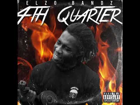 Elzo Bandz - 4th Quarter (Official Audio) [prod. RicoGotThatFye]