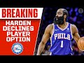 James Harden DECLINES $47.3M Player Option With Philadelphia 76ers | CBS Sports HQ