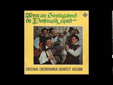 Original Oberkrainer Quintett Avsenik - Die Post Geht Ab ( 1962 )
