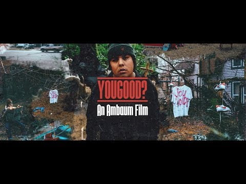 Travis Thompson - YOUGOOD? An Ambaum Film