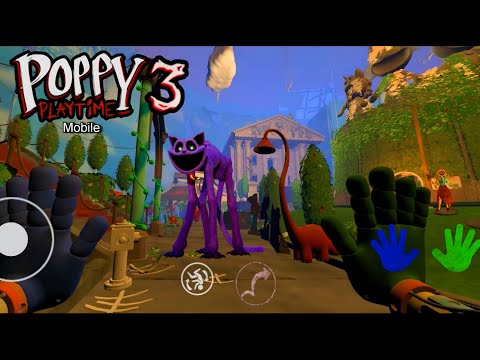 Poppy Playtime Chapter 3 Mobile ⭐️ NEW (Playcare Escape 3) UPDATE v0.4.4 full Gameplay