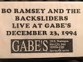 Bo Ramsey And The BackSliders Live 1994 at Gabe's Oasis Iowa City Rock Blues Country Folk