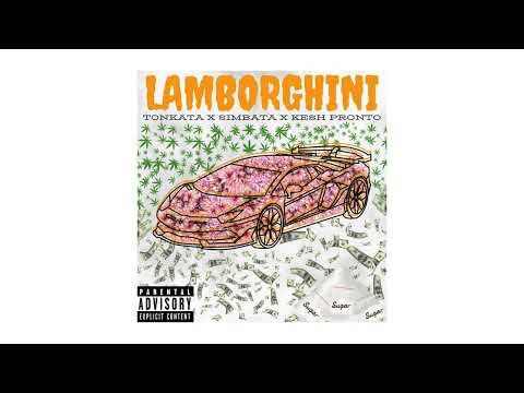 TONKATA X SIMBATA X KESH PRONTO - LAMBORGHINI