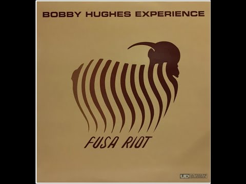 Bobby Hughes Experience - "Sahara 72" 1999