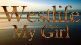 Westlife - My Girl