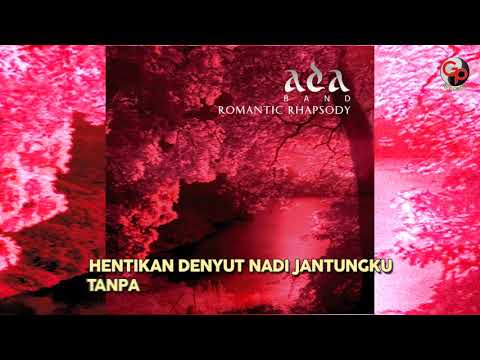 Ada Band - Haruskah Kumati (Official Lyric)