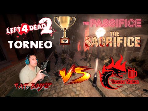 TORNEO L4D2 SDV | Resaca Nación VS Fat Boyz | En Directo |