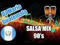DJ Mario Guatemala  - Salsa Mix 90's