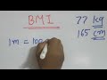 BMI : How to Calculate BMI