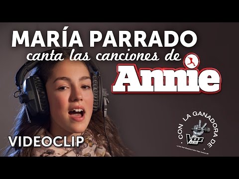 María Parrado canta las canciones de Annie