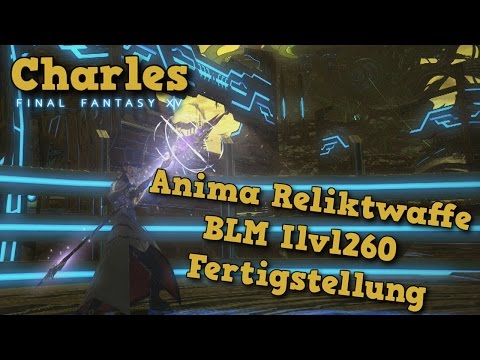 #109 FFXIV - Anima Reliktwaffe Ilvl260 Fertigstellung (ohne Kommentar)