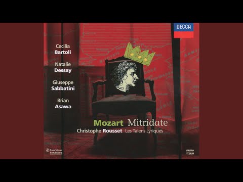 Mozart: Mitridate, re di Ponto, K.87 / Act 1: "Venga pur, minacci e frema"
