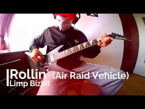 Limp Bizkit - Rollin' (Air Raid Vehicle) (Guitar Cover)