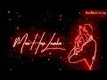 Likhe Jo Khat Tujhe Status Trending Song Lyrics Black Screen Black Screen Status 2022