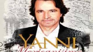 Yanni Mexicanisimo - El Cascabel by Lorenzo Barcelata (Son)