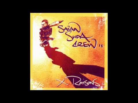 Saïan Supa Crew - X Raisons [Full Album] (2001)