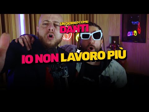 Un Giorno come Danti - “Non lavoro più" w/  @frank_gramuglia    ft. Danti ( Strofa Inedita ) #4