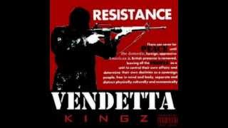 VENDETTA KINGZ - THE RESISTANCE