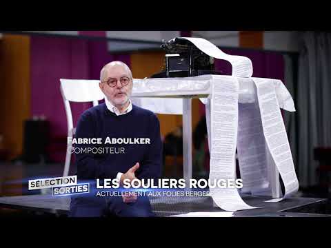 Sélection Sorties - Les Souliers Rouges (Fev 2020 M6)