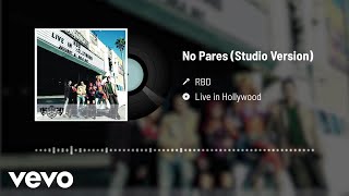RBD - No Pares (Audio)