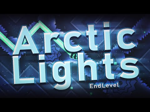Arctic Lights 100%! | Geometry Dash