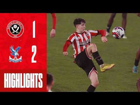 Sheffield United Under 21s 1-2 Crystal Palace - highlights