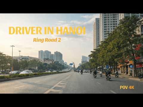 Morning Drive in Hanoi, Vietnam | Hanoi Port to Ring Road 2 | POV 4K | Calm Urban Flow