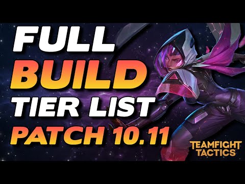 Full Build Tier List for TFT Patch 10.11 | EVERY META BUILD FOR TFT RANKED | TFT Set 3