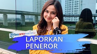 Diancam Perkosa dan Diculik di Media Sosial, Syifa Hadju Lapor Polisi: Makin Lama Makin Parah