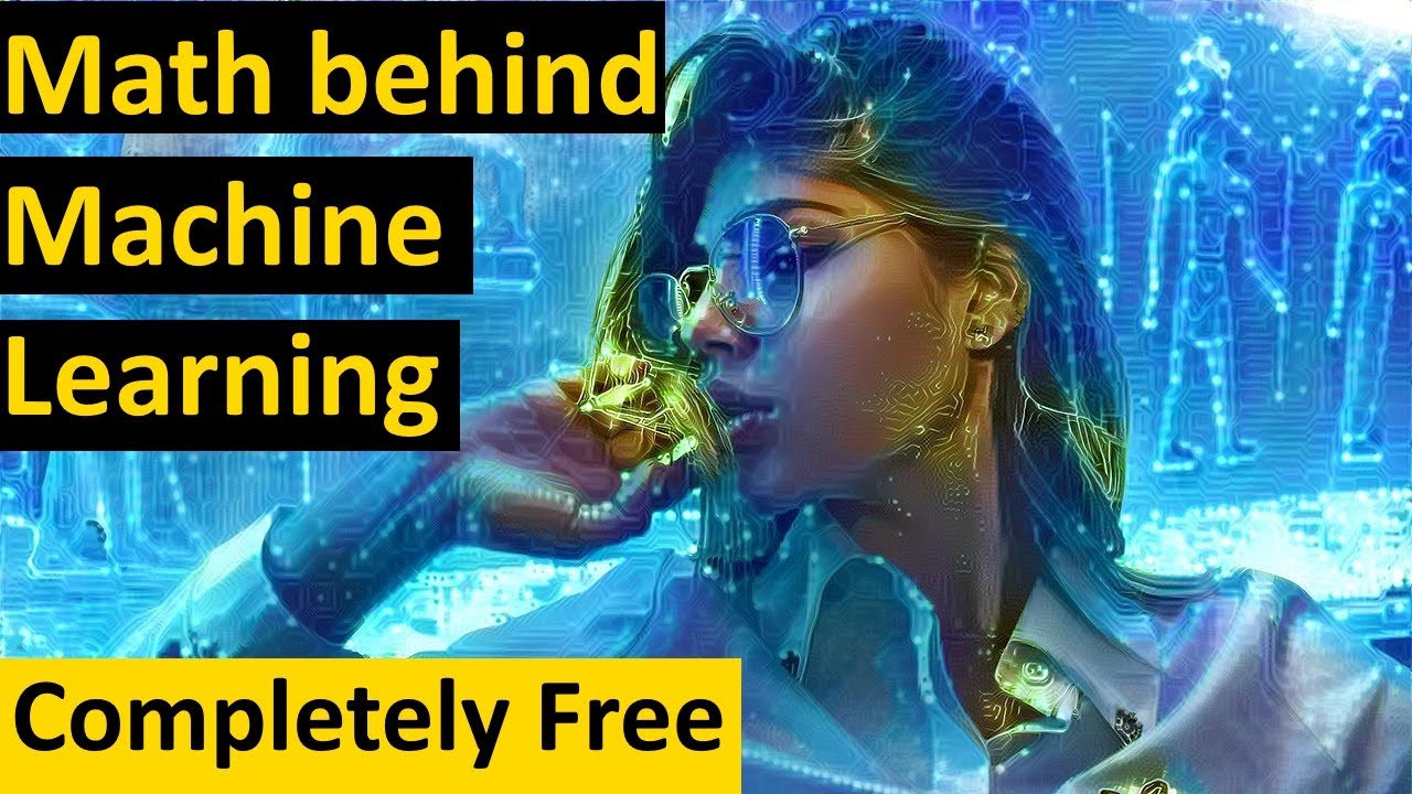 Mathematics for Machine Learning - Completely free resources