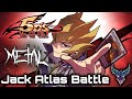 Yu Gi Oh 5D S Jack Atlas Battle Intense Symphonic Metal Cover