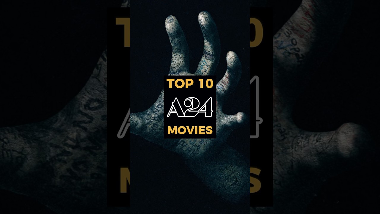 Top 10 A24 Movies! #top10 #movie  #a24