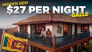 Best Hidden Gem Hotels In GALLE, Sri Lanka | From Beachside Hotels to Authentic Homestays