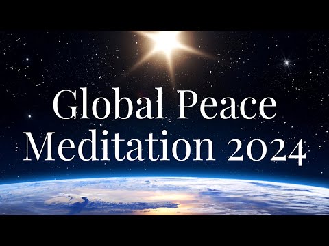 WORLD PEACE and GLOBAL AWAKENING Meditation | NEW EARTH Consciousness | Loving Kindness Harmony