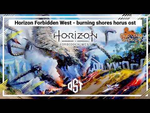 Horizon forbidden west burning shores - horus final boss theme (in-game version music only)