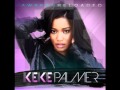 Keke Palmer- Slow Dance 